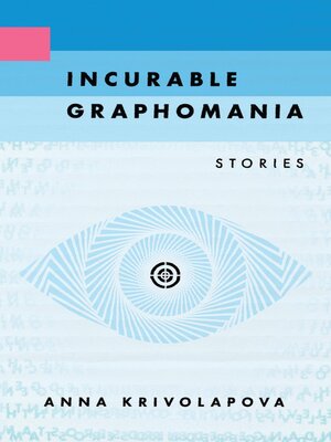cover image of Incurable Graphomania